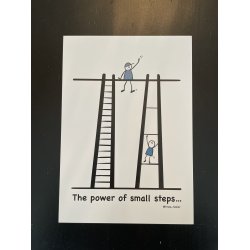 POSTKORT A5 THE POWER OF SMALL STEPS