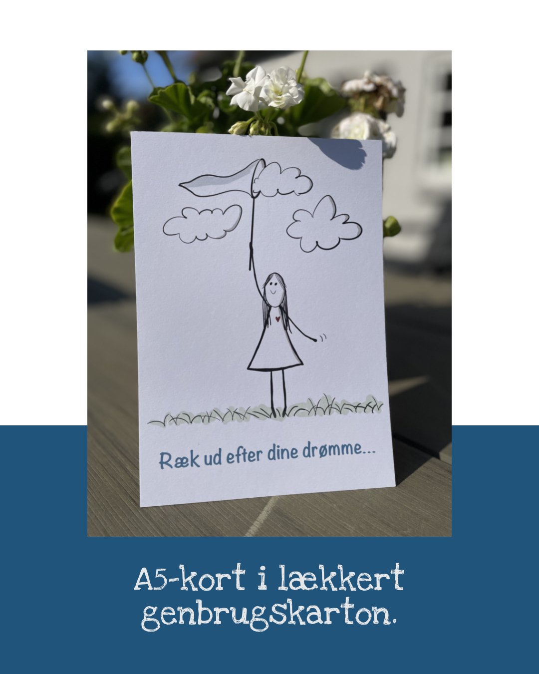 POSTKORT - Rk ud efter dine drmme - A5 